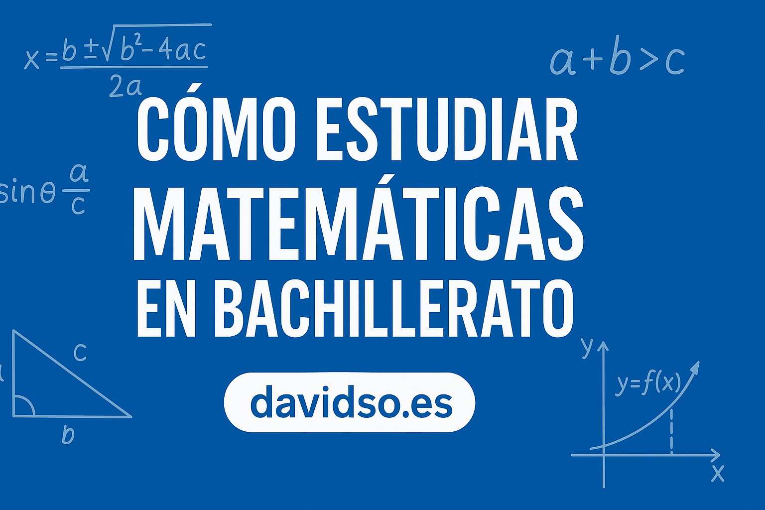 ¿Cómo estudiar matemáticas?